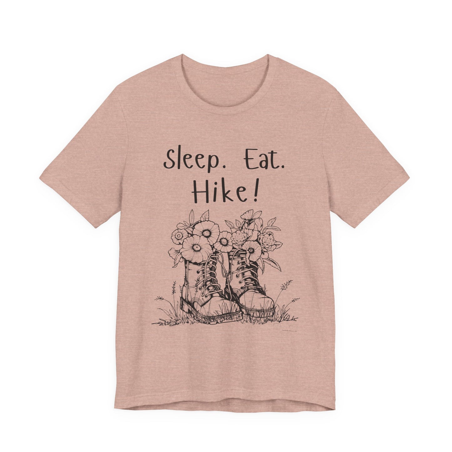 Sleep, Eat, Hike! Unisex Tee, Hiking Shirt