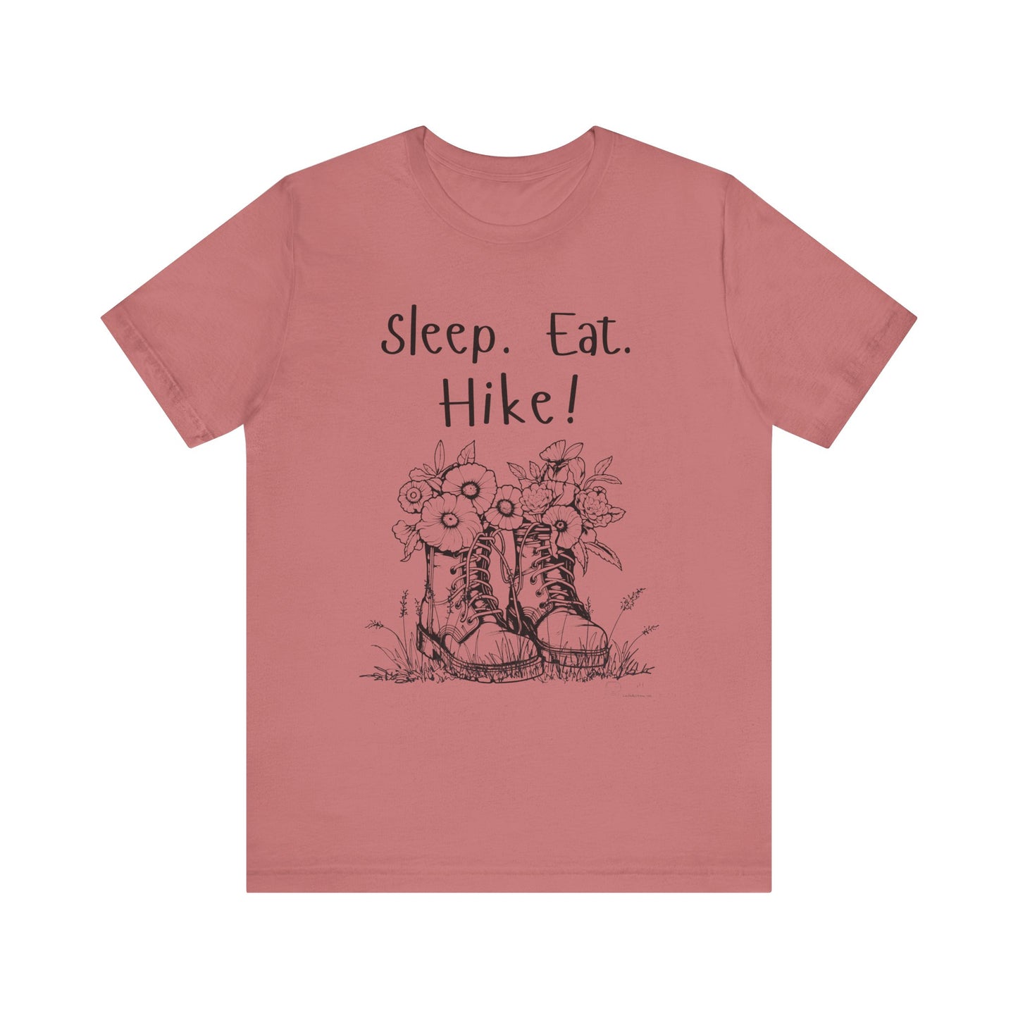 Sleep, Eat, Hike! Unisex Tee, Hiking Shirt