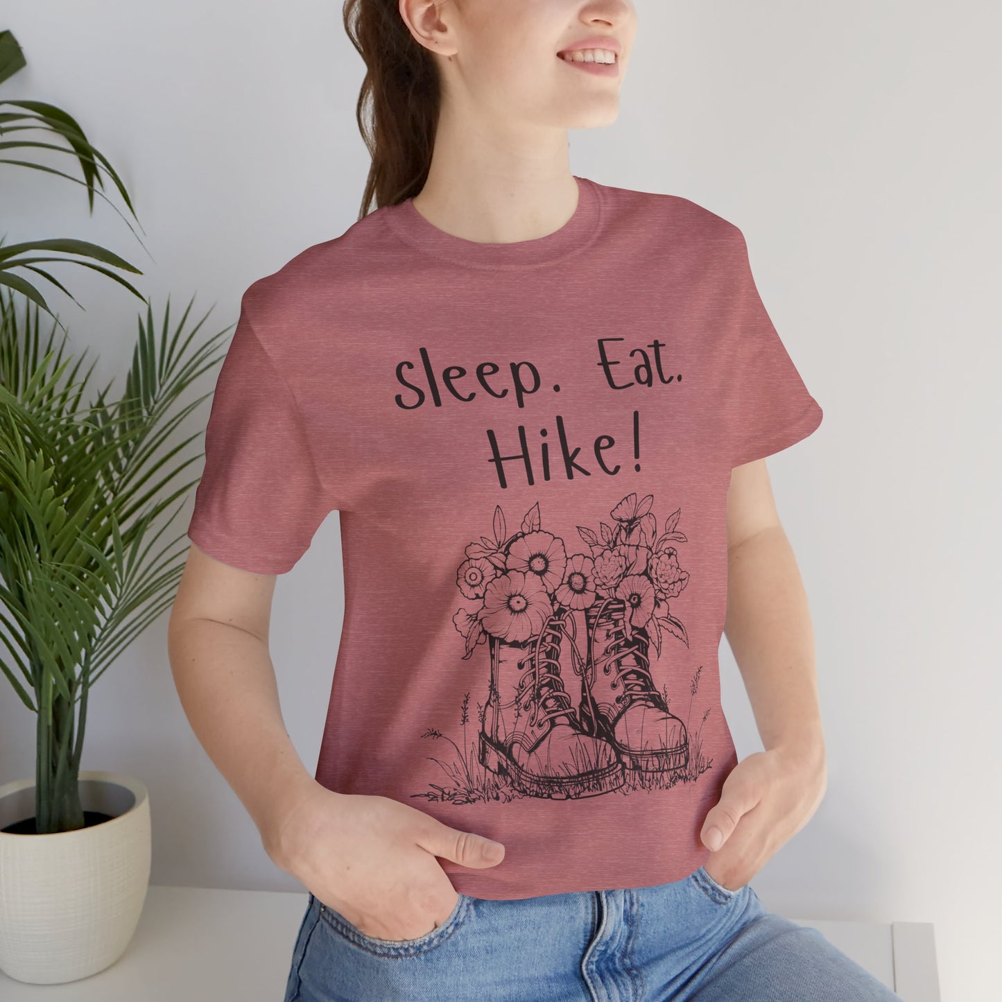 Sleep, Eat, Hike! Unisex Tee, Hiking Shirt