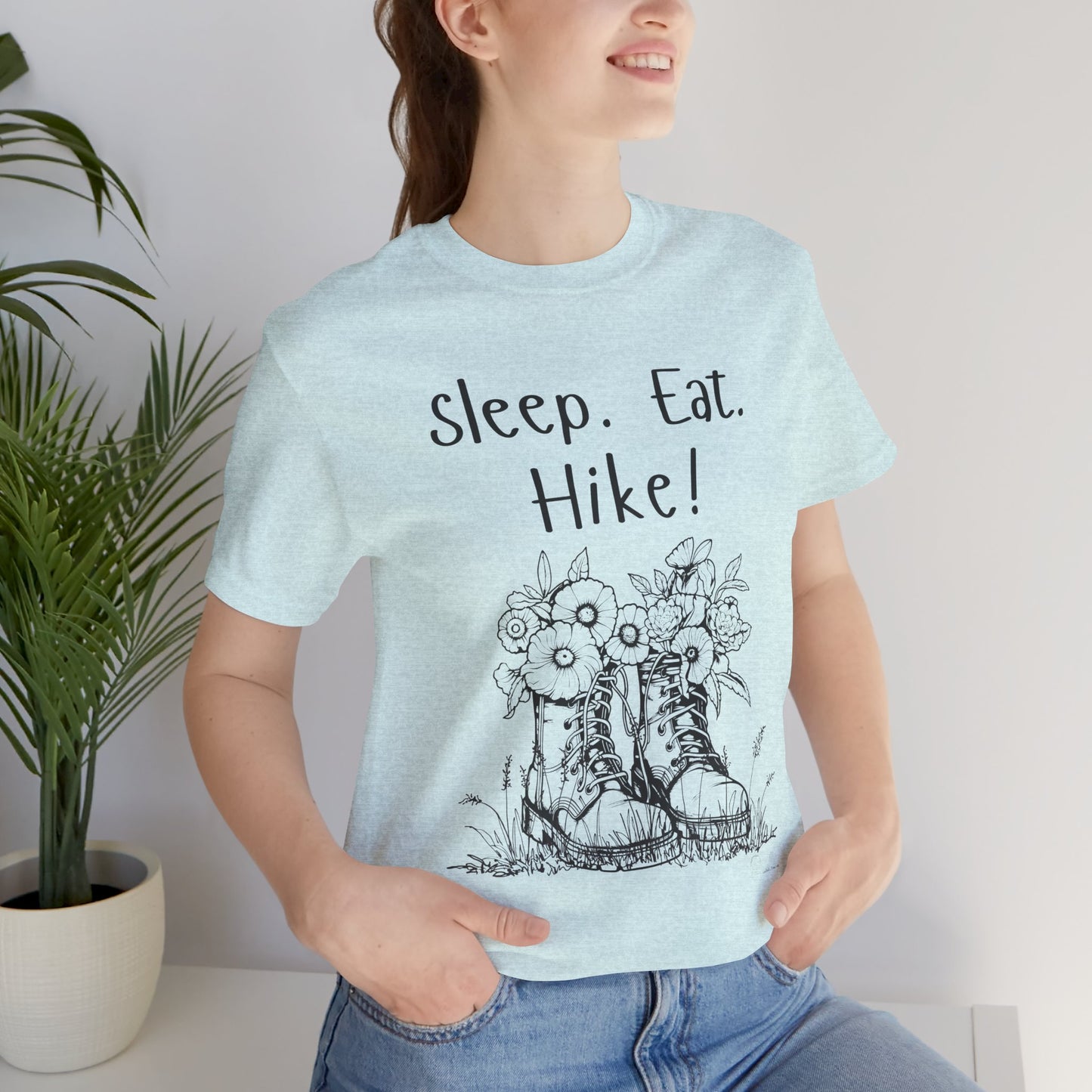 Sleep, Eat, Hike! Unisex Tee, Hiking Shirt