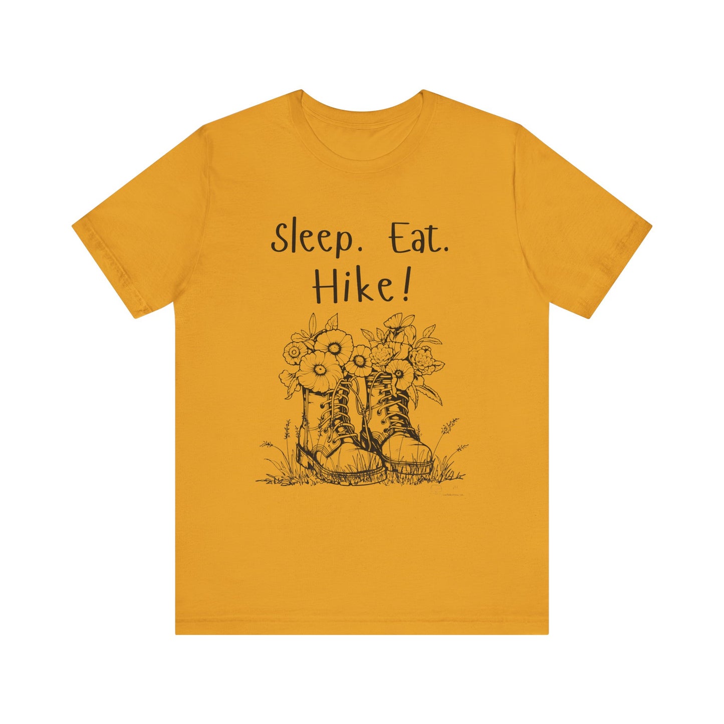 Sleep, Eat, Hike! Unisex Tee, Hiking Shirt