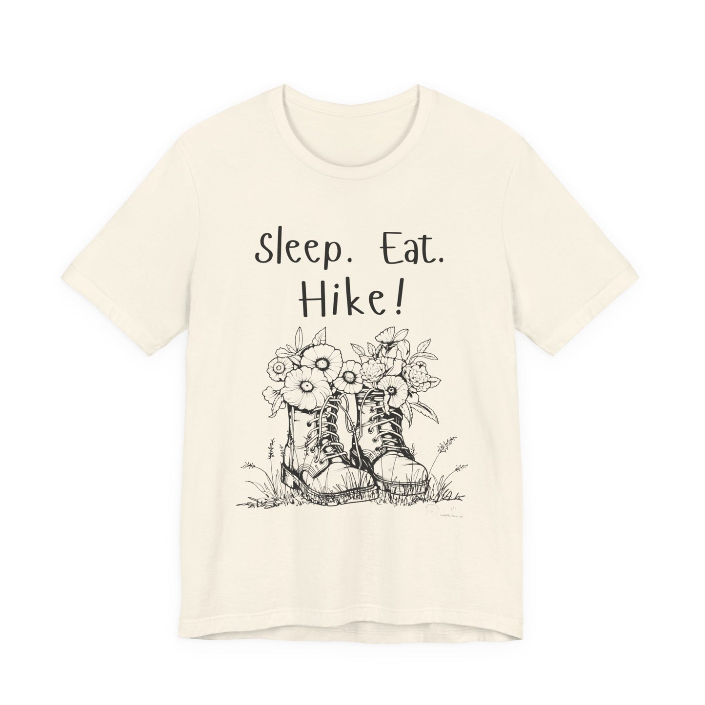 Sleep, Eat, Hike! Unisex Tee, Hiking Shirt
